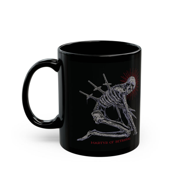 Martyr of Betrayal Mug