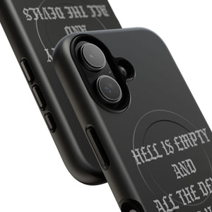 Hell is Empty (Gray) Tough Magnetic Phone Case - iPhone