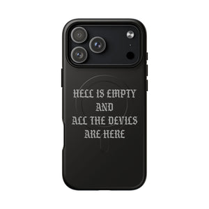 Hell is Empty (Gray) Tough Magnetic Phone Case - iPhone