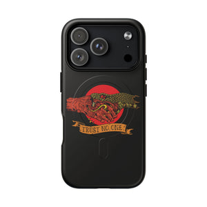 Trust No One Tough Magnetic Phone Case - iPhone