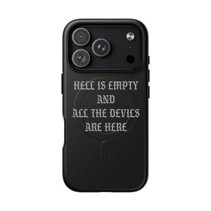 Hell is Empty (Gray) Tough Magnetic Phone Case - iPhone