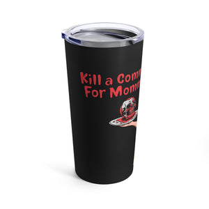KAC For Mommy 20oz Tumbler