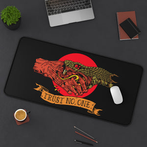 Trust No One Desk Mat