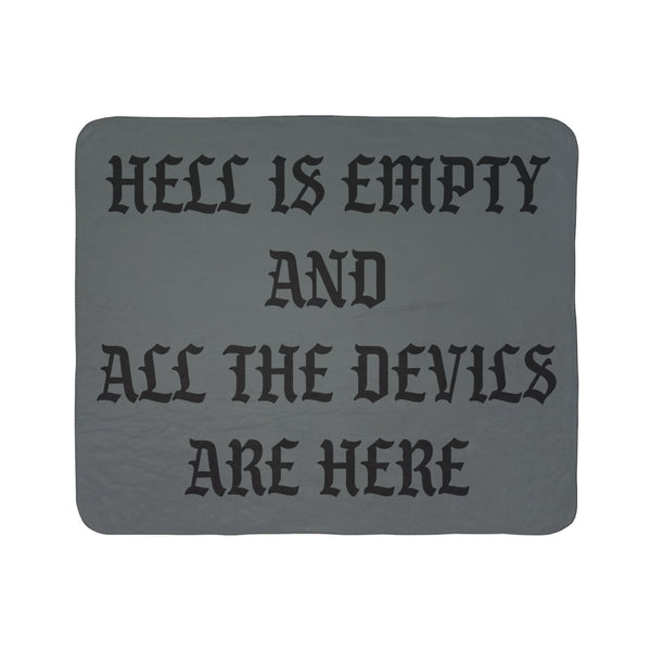 Hell is Empty Fleece Sherpa Blanket - Gray