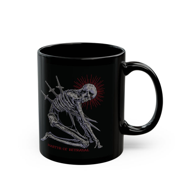 Martyr of Betrayal Mug