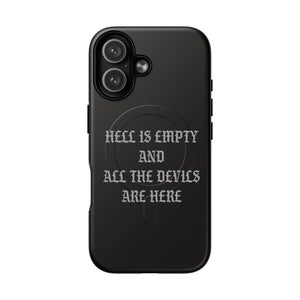 Hell is Empty (Gray) Tough Magnetic Phone Case - iPhone