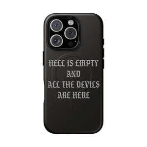 Hell is Empty (Gray) Tough Magnetic Phone Case - iPhone