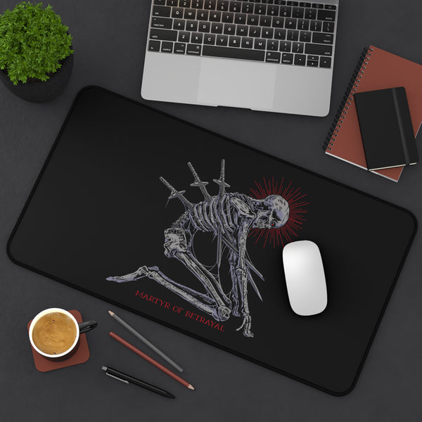 Martyr of Betrayal Desk Mat