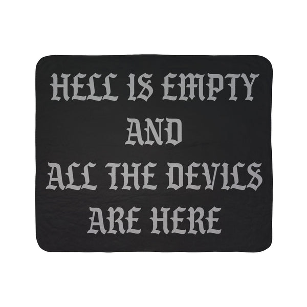 Hell is Empty Fleece Sherpa Blanket - Black