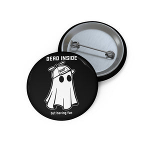 Dead Inside Pin