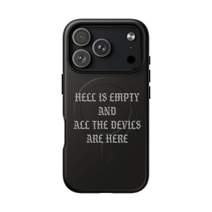 Hell is Empty (Gray) Tough Magnetic Phone Case - iPhone