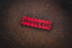 Destroy Evil Leather Patch