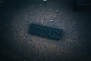 Destroy Evil Leather Patch