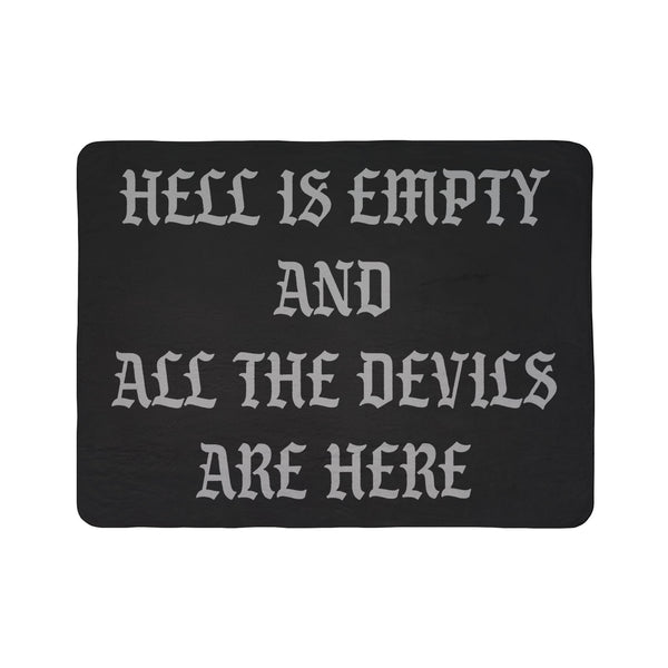 Hell is Empty Fleece Sherpa Blanket - Black