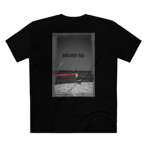 Birds Aren't Real T-Shirt