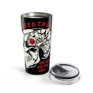 Exceed the Standard 20 oz Tumbler