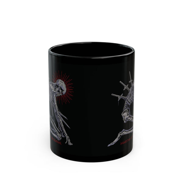 Martyr of Betrayal Mug