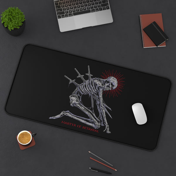 Martyr of Betrayal Desk Mat