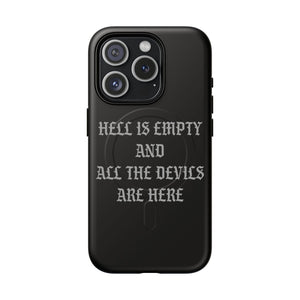 Hell is Empty (Gray) Tough Magnetic Phone Case - iPhone