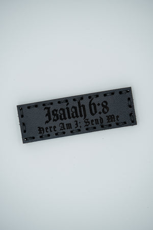 Isaiah 6:8 Leather Patch