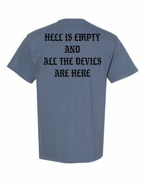 Hell is Empty Heavyweight T-Shirt