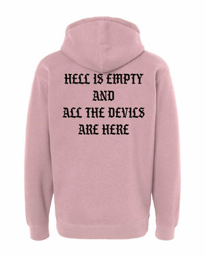 Hell is Empty Hoodie