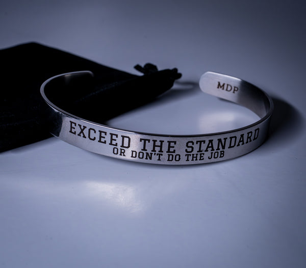 Exceed the Standard Stainless Steel Cuff
