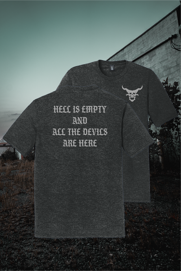 Hell is Empty T-Shirt